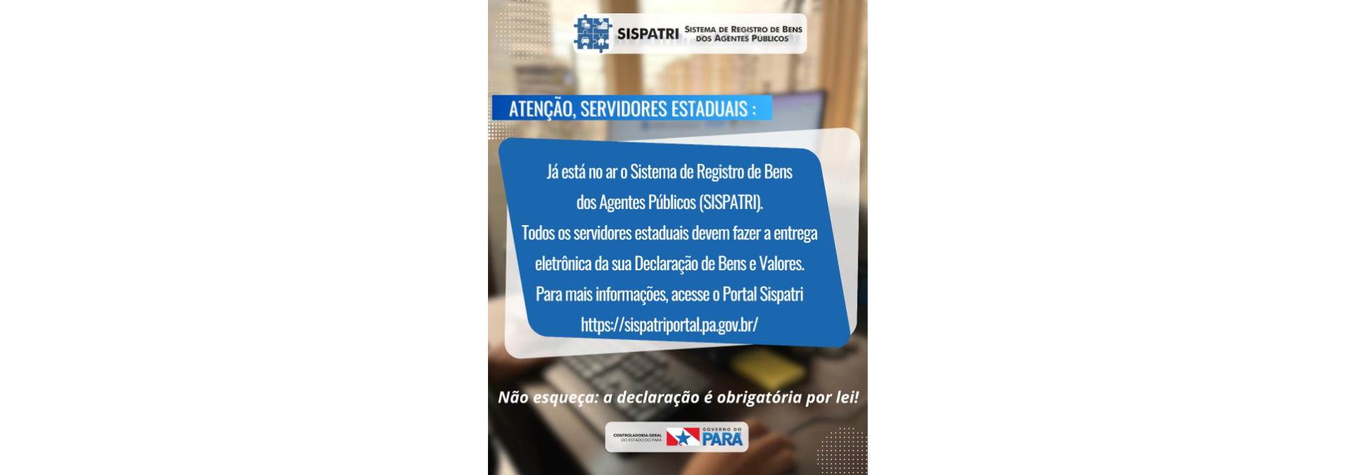 SISPATRI - Sistema de Registro de Bens dos Agentes Públicos